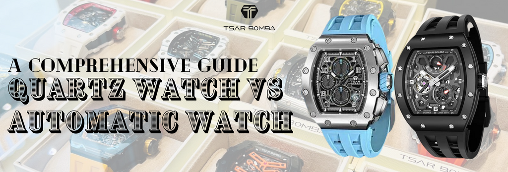 A Comprehensive Guide: Quartz watch vs Automatic watch