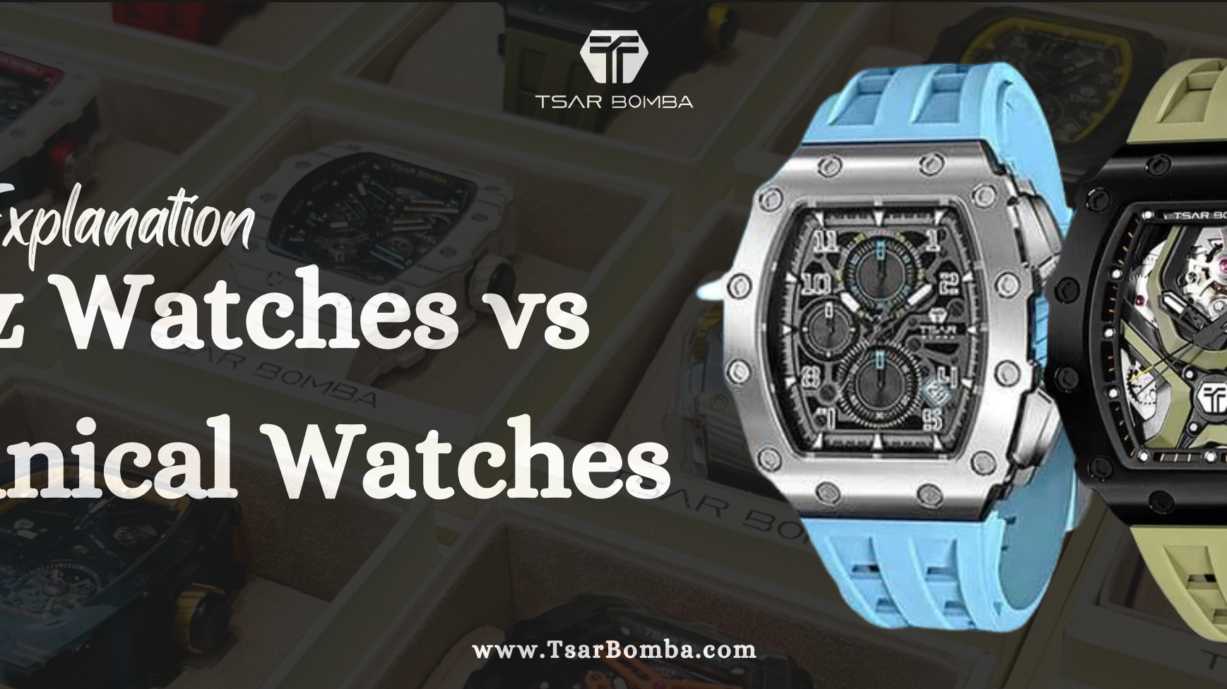 A Detailed Explanation: Quartz Watches vs Mechanical Watches