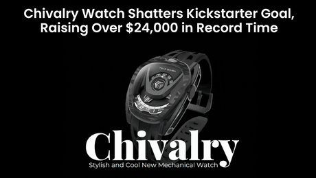 Chivalry Watch Shatters Kickstarter Goal, Raising Over $24,000 in Record Time