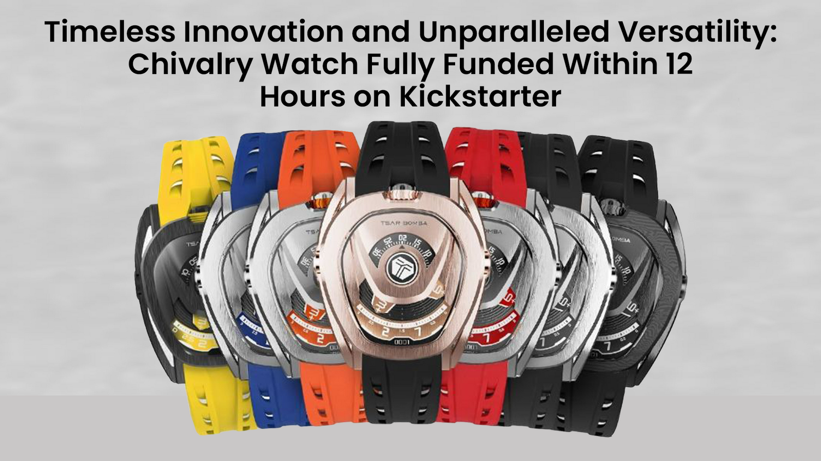 Timeless Innovation and Unparalleled Versatility: Chivalry Watch Fully Funded Within 12 Hours on Kickstarter