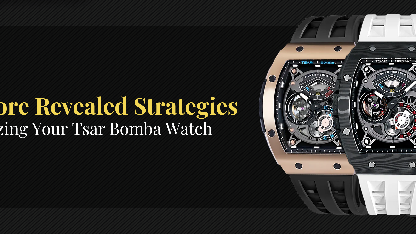 Never Before Revealed Strategies For Accessorizing Your Tsar Bomba Watch
