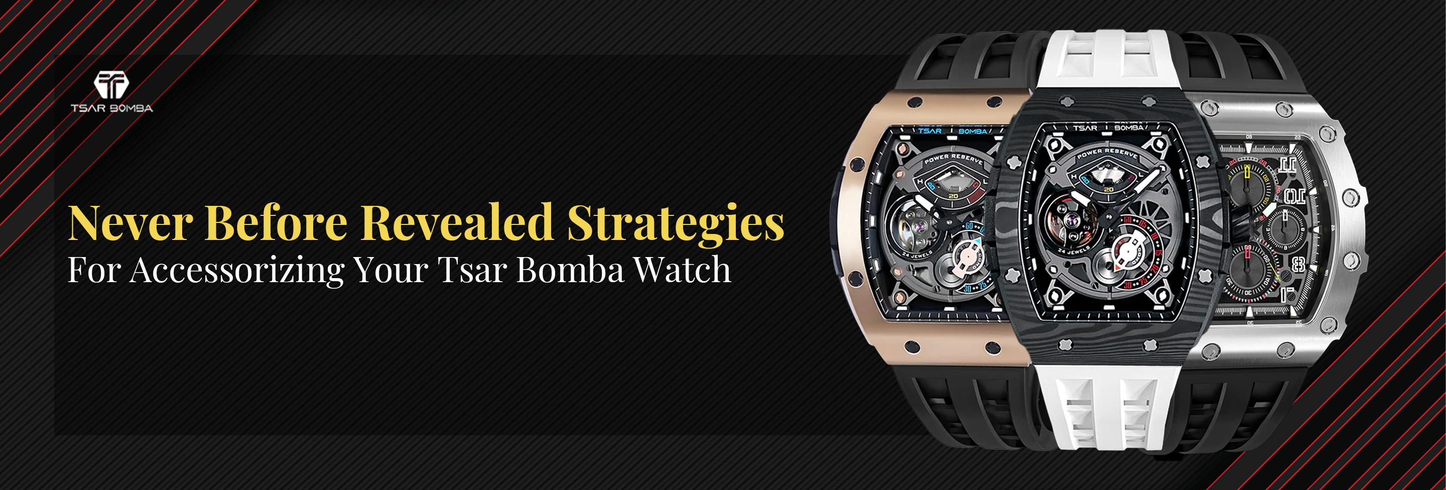 Never Before Revealed Strategies For Accessorizing Your Tsar Bomba Watch