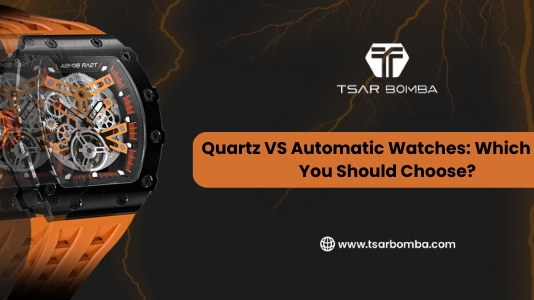 Quartz VS Automatic Watches: Which One You Should Choose?